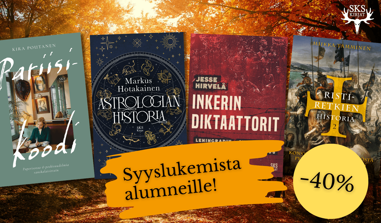 SKS:n syysetu alumneille – 40 % alennus suosituista uutuuskirjoista